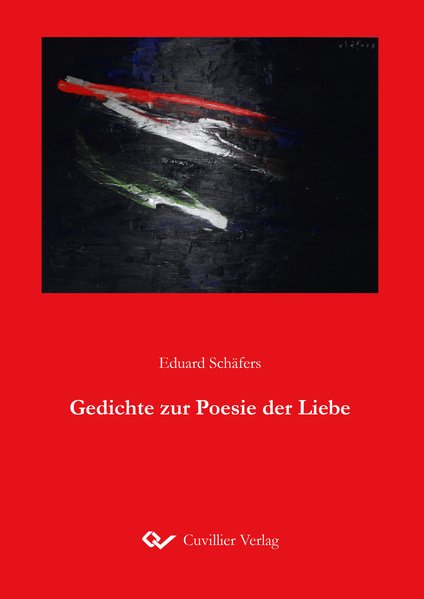 Gedichte Zur Poesie Der Liebe Eduard Schäfers Bücher Bei Litnity 5450